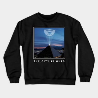 The City Is Ours Crewneck Sweatshirt